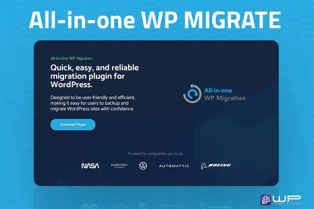 All in one wp Migration - Seamless and User-Friendly WordPress Website Migration