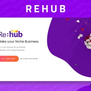 Rehub Theme - Versatile WordPress Theme for Affiliate Marketing, Price Comparison, and Multi-Vendor Marketplaces